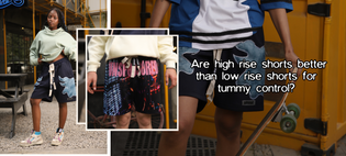  Are high rise shorts better than low rise shorts for tummy control?